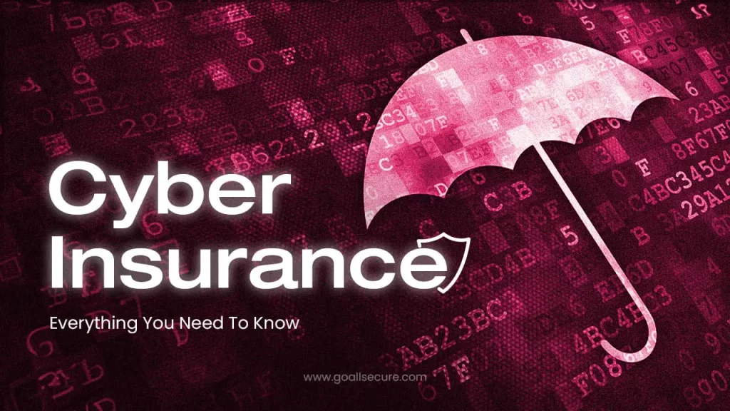 Photo of an umbrella with the text 'Cyber Insurance. Everything You Need to Know' 